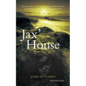 Jax' House