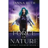 A Force of Nature
