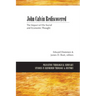 John Calvin Rediscovered: The Impact of His Social and Economic Thought