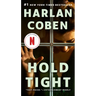 Hold Tight: A Suspense Thriller