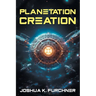 Planetation Creation