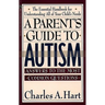 A Parent's Guide to Autism: A Parents Guide to Autism