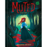 Muted: Volume 1