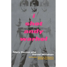 I Shot Andy Warhol: Includes Valerie Solanas's Scum Manifesto
