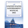 The United States Government Manual 2022