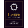 Cardinal Zen's Lenten Reflections