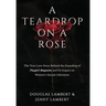 A Teardrop on a Rose