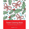 Tween Coloring Book: Christmas Designs Vol 4: Colouring Book for Teenagers, Young Adults, Boys, Girls, Ages 9-12, 13-16, Cute Arts & Craft Gift, Detai