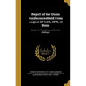 Report of the Union Conferences Held From August 10 to 16, 1875, at Bonn