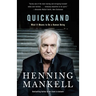 Quicksand: What It Means to Be a Human Being