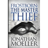 Frostborn: The Master Thief