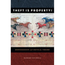 Theft Is Property!: Dispossession and Critical Theory