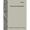 Airborne and Air Assault Operations (FM 3-99)