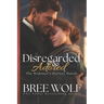 Disregarded & Adored: The Widower's Perfect Match
