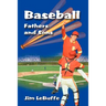 Baseball Fathers and Sons
