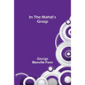 In the Mahdi's Grasp