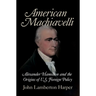 American Machiavelli