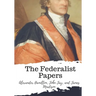 The Federalist Papers
