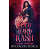 Cold Hard Kash (A Shadow Lover Tale)