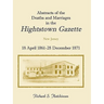 Abstracts of the Deaths and Marriages in the Hightstown Gazette, 18 April 1861-28 December 1871