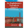An Englishman's Travels in America