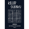 Killer Sudoku Medium 200 Puzzle With Solution Vol 9: 9x9, Advanced sumoku Puzzle Book, 2 puzzles per page