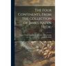 The Four Continents, From the Collection of James Hazen Hyde;