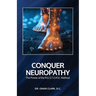 Conquer Neuropathy: The Power of the R.E.S.T.O.R.E. Method