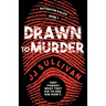 Drawn to Murder