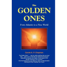 The Golden Ones: From Atlantis to a New World