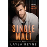 Single Malt: A Partners-to-Lovers Gay Romantic Suspense
