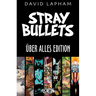 Stray Bullets Uber Alles Edition