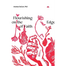 Flourishing on the Edge of Faith: Seven Practices for a New We