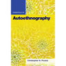 Essentials of Autoethnography