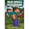 Being Herobrine Book 1: Wrongly Accused