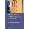 Muslim Women and Pious Learning in Denmark
