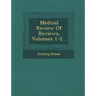 Medical Review of Reviews, Volumes 1-2...