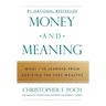 Money and Meaning: What I've Learned from Advising the Very Wealthy