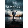 The Severed Hand