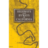 Highways and Byways of California