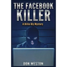 The Facebook Killer: A Billie Bly Mystery