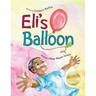 Eli's Balloon