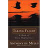 Taking Flight: A Book of Story Meditations