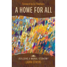 A Home for All