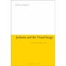 Judaism and the Visual Image: A Jewish Theology of Art