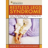 Restless Legs Syndrome: Coping with Your Sleepless Nights