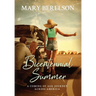Bicentennial Summer: A Coming of Age Journey Across America