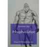 Morphvolution: Shape Shifting Wargames