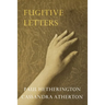 Fugitive Letters