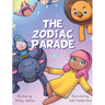The Zodiac Parade: A Celestial Journey Through the Stars